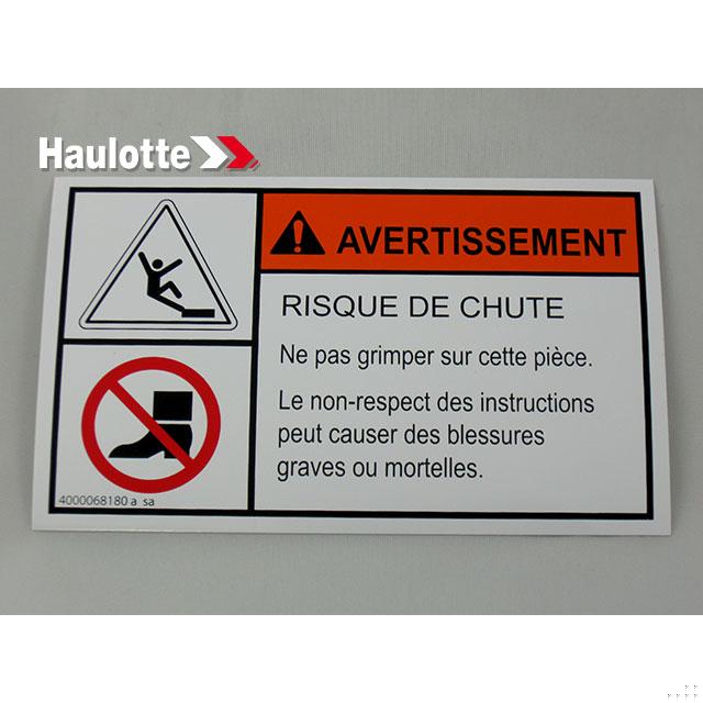 Part Number 4000068180 Feet Injury Label fits Haulotte