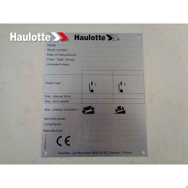 Part Number 4000700160 Manufacturer Plate fits Haulotte