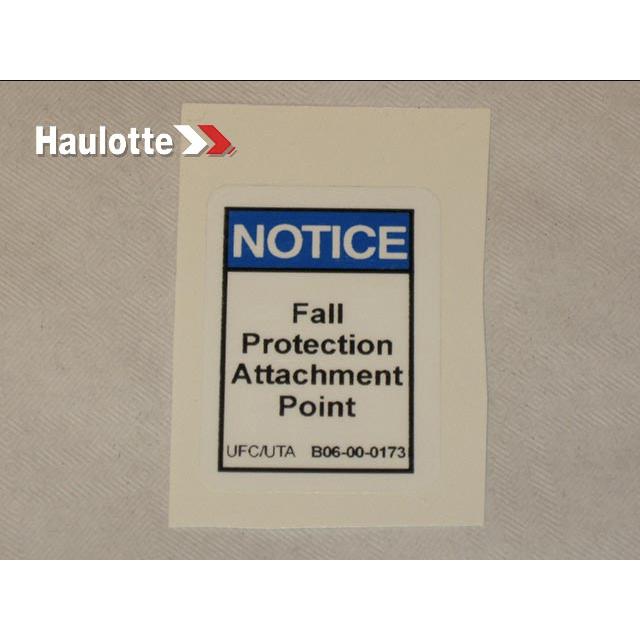 B06-00-0173 Decal-Notice-Fall Protect Att | Genuine Haulotte