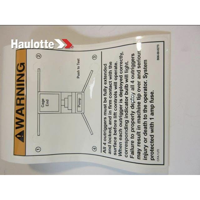 B06-00-0273 Decal-"Warning-All Outriggers | Genuine Haulotte
