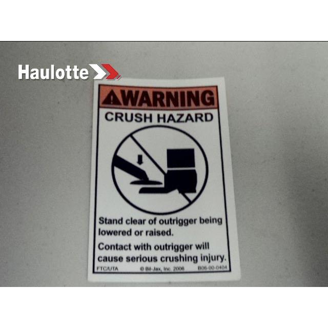 Part Number B06-00-0404 Decal-Warning-Outrigger Crush Foot fits Haulotte