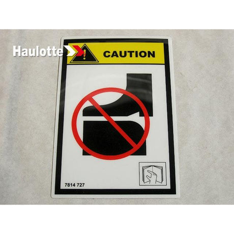 Part Number 3078147270 Do Not Stand Label fits Haulotte