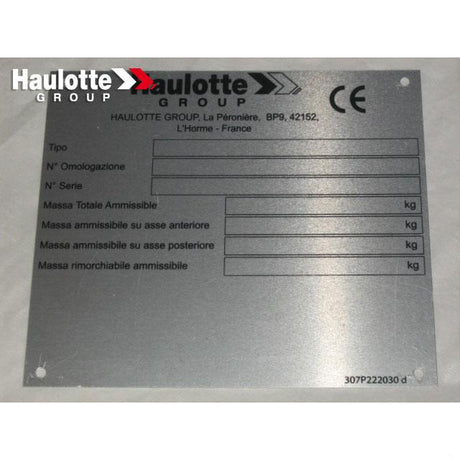 Part Number 307P222030 Manufacturer Plate fits Haulotte