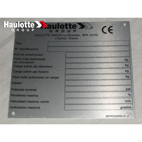Part Number 307P222050 Manufacturer Plate fits Haulotte