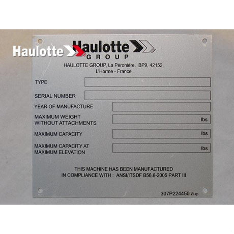 Part Number 307P224450 Manufacturer Plate fits Haulotte