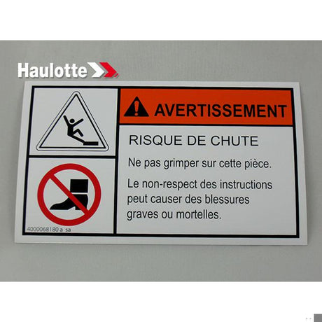 Part Number 4000068180 Feet Injury Label fits Haulotte