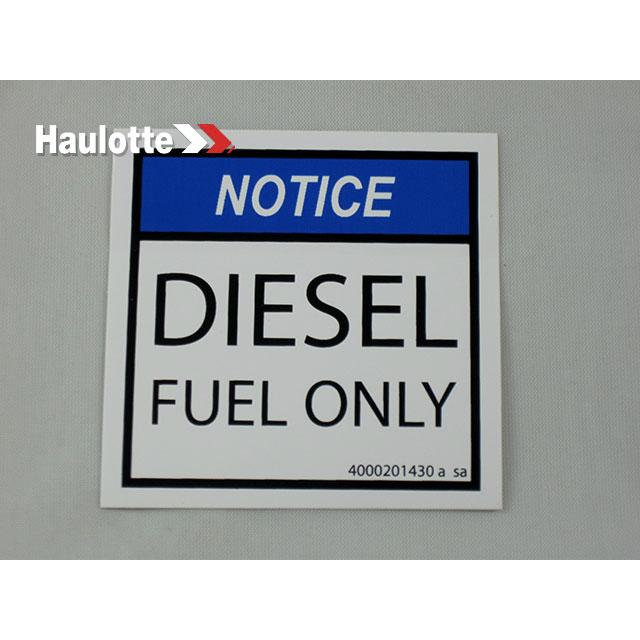 4000201430 Decal-Notice-Diesel Fuel Only | Genuine Haulotte
