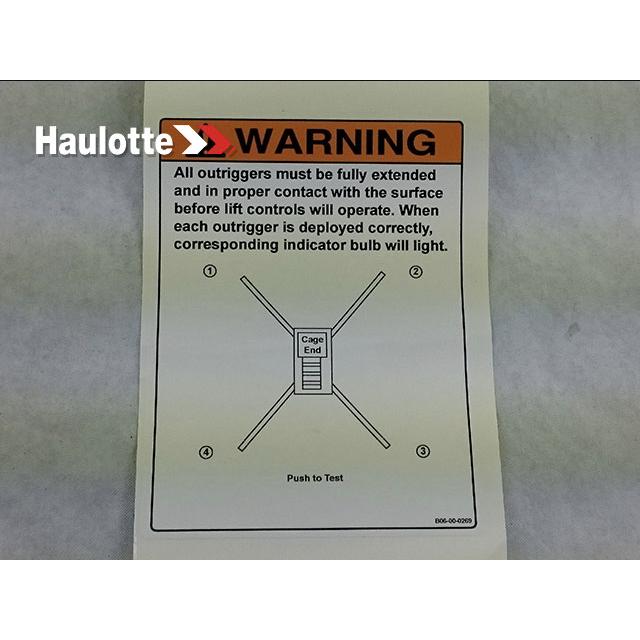 B06-00-0269 Decal-Warning-All Outriggers | Genuine Haulotte